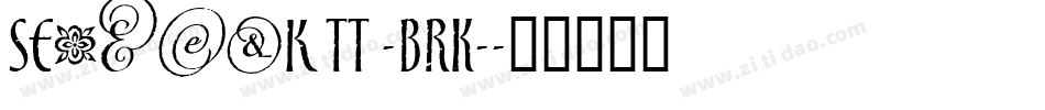 Setback TT -BRK-字体转换